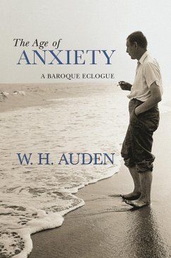 The Age of Anxiety - Auden, W. H.