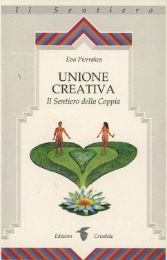 Cover Unione creativa. Il sentiero della coppia