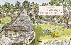 Una granja de otra época - Dumas, Philippe