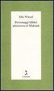 Personaggi biblici attraverso il Midrash Personaggi biblici attraverso il Midrash