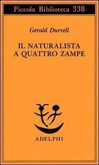 Cover Il naturalista a quattro zampe
