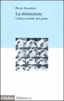 La distinzione. Critica sociale del gusto
