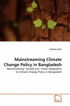 Mainstreaming Climate Change Policy in Bangladesh - Islam, Farjana