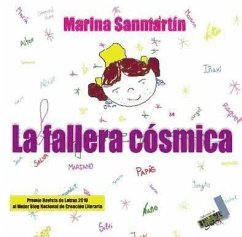 La fallera cósmica - Sanmartín Pla, Marina