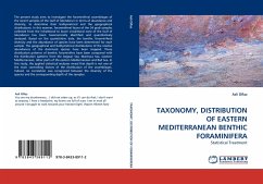 TAXONOMY, DISTRIBUTION OF EASTERN MEDITERRANEAN BENTHIC FORAMINIFERA