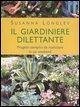 Il giardiniere dilettante