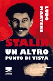Stalin, un altro punto di vista Stalin, un altro punto di vista