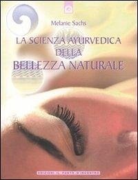 Cover La scienza ayurvedica della bellezza naturale