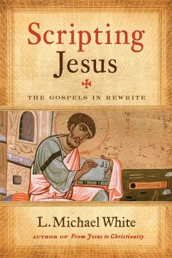Scripting Jesus - White, L Michael