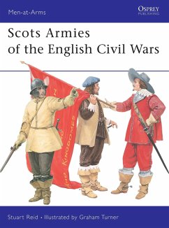 Scots Armies of the English Civil Wars - Reid, Stuart