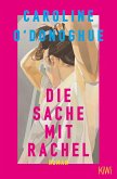 Die Sache mit Rachel Die Sache mit Rachel