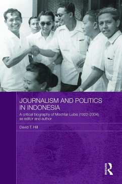 Journalism and Politics in Indonesia - Hill, David T