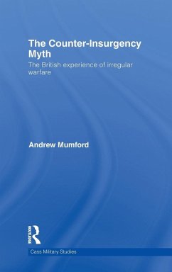 The Counter-Insurgency Myth - Mumford, Andrew