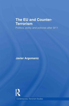 The EU and Counter-Terrorism - Argomaniz, Javier
