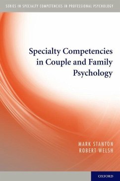 Specialty Competencies in Couple and Family Psychology - Stanton, Mark; Welsh, Robert