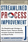 Streamlined Process Improvement