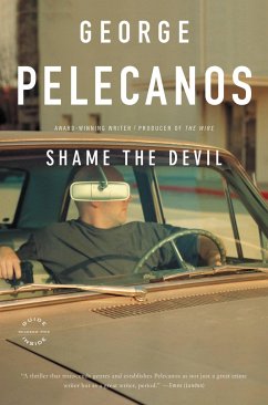 Shame the Devil - Pelecanos, George P