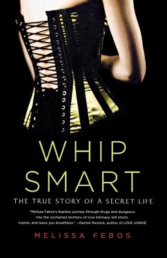 Whip Smart - Febos, Melissa