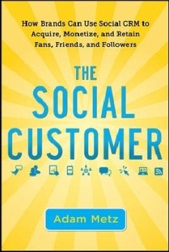 The Social Customer - Metz, Adam