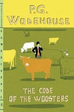 The Code of the Woosters - Wodehouse, P. G.