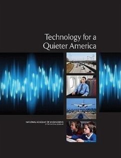 Technology for a Quieter America - National Academy Of Engineering; Committee on Technology for a Quieter America