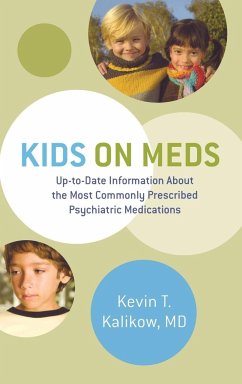 Kids on Meds - Kalikow, Kevin