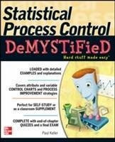 Statistical Process Control Demystified - Keller, Paul A