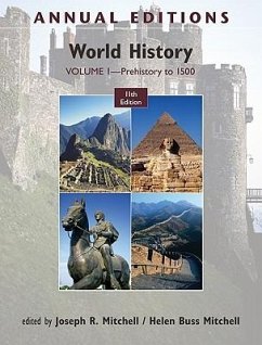 World History, Volume 1: Prehistory to 1500 - Mitchell, Joseph R.