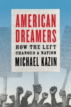 American Dreamers - Kazin, Michael