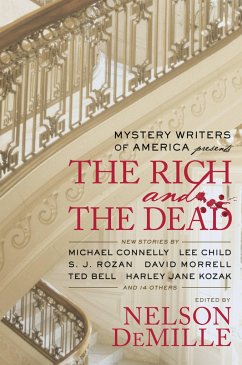 Mystery Writers of America Presents The Rich and the Dead - Mystery Writers of America Inc