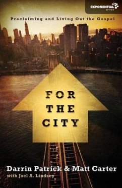 For the City - Carter, Matt; Patrick, Darrin