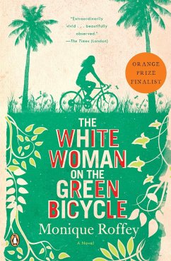 The White Woman on the Green Bicycle - Roffey, Monique