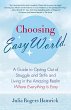 Choosing Easy World - Bild 1