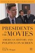 Presidents in the Movies - Bild 1