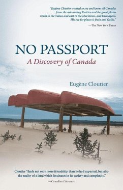No Passport: A Discovery of Canada - Cloutier, Eugene; Marshall, Joyce