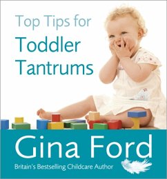 Top Tips for Toddler Tantrums - Ford, Contented Little Baby Gina