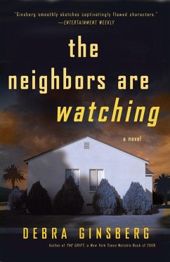 The Neighbors Are Watching - Ginsberg, Debra