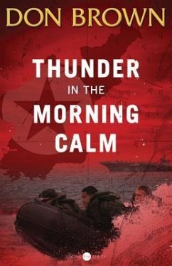 Thunder in the Morning Calm - Brown, Don