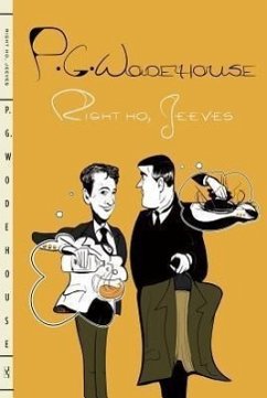 Right Ho, Jeeves - Wodehouse, P G