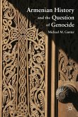 Armenian History and the Question of Genocide