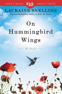 On Hummingbird Wings - Snelling, Lauraine