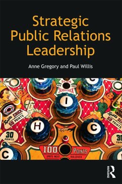 Strategic Public Relations Leadership - Gregory, Anne; Willis, Paul