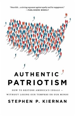 Authentic Patriotism - Kiernan, Stephen P.