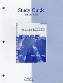 Study Guide for Use with Fundamentals of Financial Accounting - Phillips, Fred; Libby, Robert; Libby, Patricia