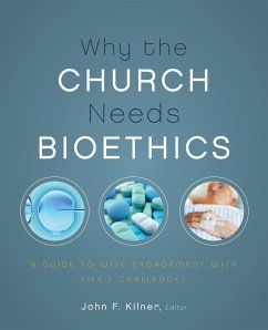 Why the Church Needs Bioethics