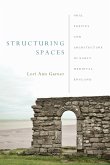 Structuring Spaces