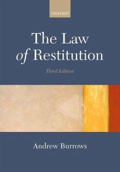 The Law of Restitution - Burrows, Andrew (Professor of the Law of England and Fellow of All S
