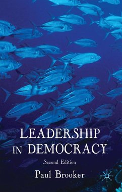 Leadership in Democracy - Brooker, P.