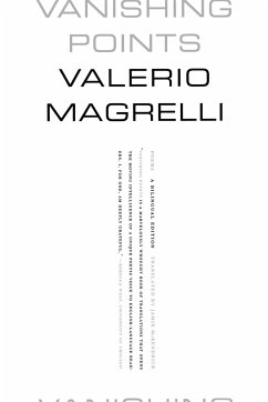 Vanishing Points - Magrelli, Valerio