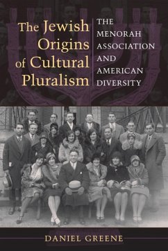 The Jewish Origins of Cultural Pluralism - Greene, Daniel